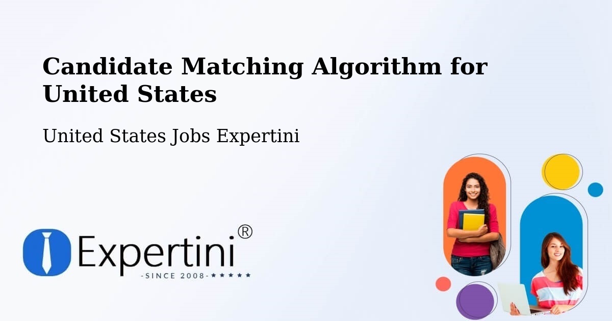 Candidate Matching Algorithm Overview – Mattoon - United States Jobs Expertini