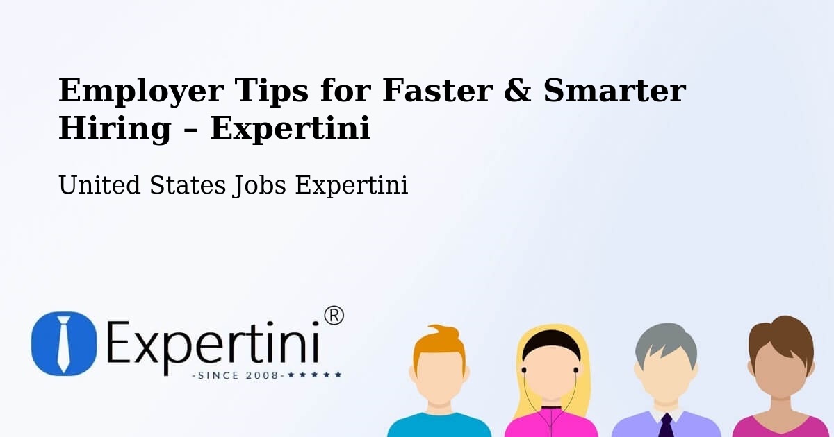 Employer Tips for Hiring & Recruitment – Mattoon - Mattoon, United States Jobs Expertini